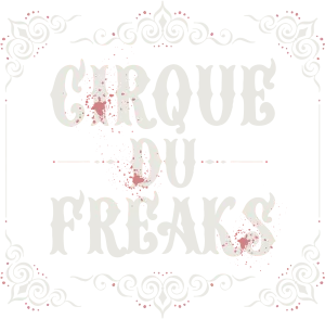 Cirque Du Freaks
