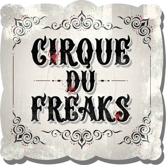 Cirque Du Freaks